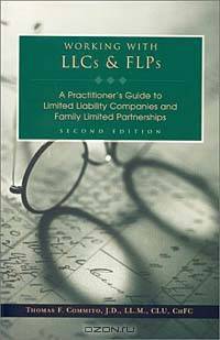 Working With Llcs and Flps: A Practitioner