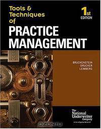 Tools & Techniques Of Practice Management (The Tools & Techniques)
