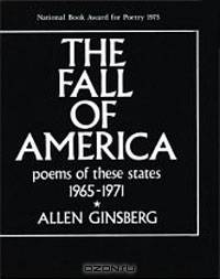 The Fall of America: Poems of These States 1965-1971