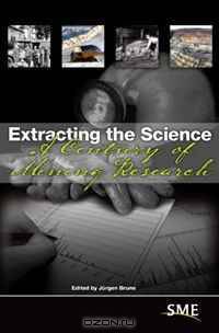 Extracting the Science: A Century of Minning Research