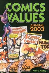 Comics Values Annual 2003: The Comic Book Price Guide (Comics Values Annual)