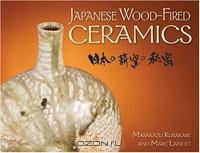 Japanese Wood-Fired Ceramics
