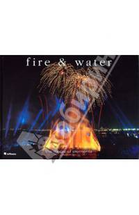 Fire & Water