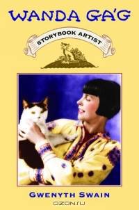 Wanda Gag : Storybook Artist