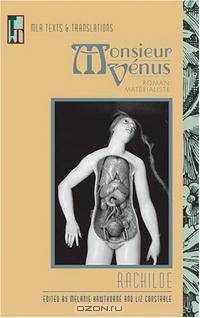 Monsieur Venus: Roman Materialiste (Texts and Translations)
