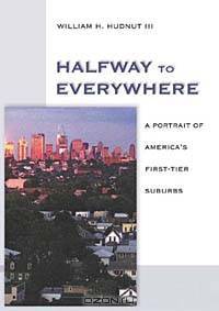Halfway to Everywhere: A Portrait of America