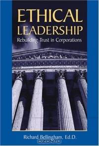 Ethical Leadership, Second Edition