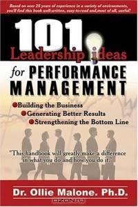 101 Leadership Actions for Performance Management (101 Leadership Actions)
