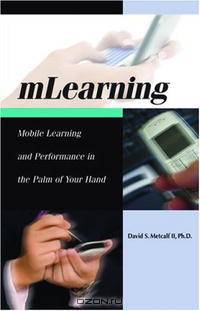 M-Learning: Mobile E-Learning