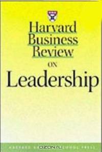 Harvard Business Review on Leadership
