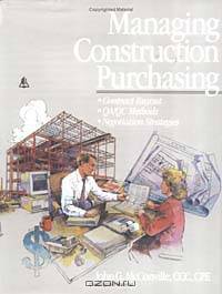 Managing Construction Purchasing: Contract Buyout Qa/Qc Methods Negotiation Strategies