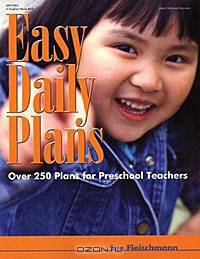 Easy Daily Plans: Over 250 Plans for Preschool Teachers