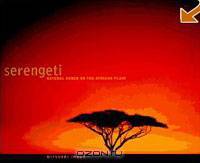 Serengeti: Natural Order on the African Plain
