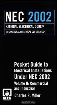 2002 NEC National Electrical Code, Vol. 2: Commercial and Industrial Pocket Guide