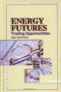 Energy Futures: Trading Opportunities