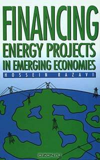 Financing Energy Projects in Emerging Economies