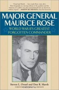 Major General Maurice Rose: World War II