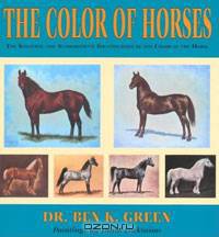 The Color of Horses: The Scientific and Authoritative Identification of the Color of the Horse