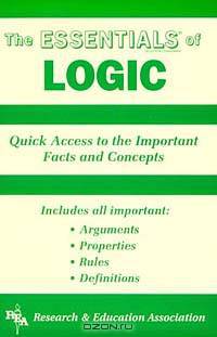 The Essentials of Logic (Essentials)