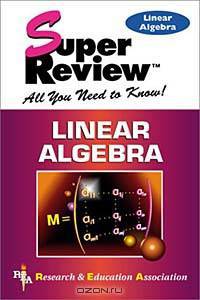 Linear Algebra Super Review