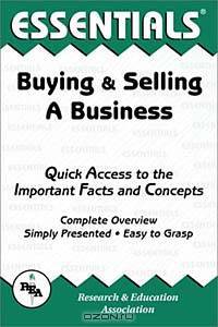 The Essentials of Buying & Selling a Business
