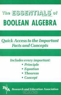 Essentials of Boolean Algebra