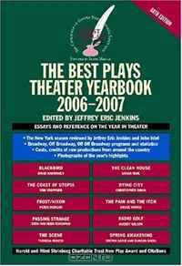 The Best Plays Theater Yearbook 2006-2007 (Best Plays)
