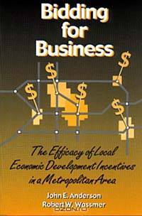 Bidding for Business: The Efficacy of Local Economic Development Incentives in a Metropolitan Area