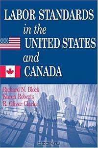 Labor Standards in the United States and Canada