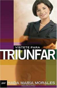 Vistete para triunfar