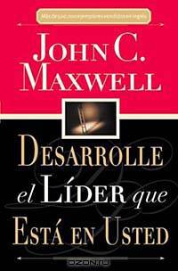 Desarrolle El Lider Que Esta En Usted