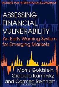 Assessing Financial Vulnerability : An Early Warning System for Emerging Markets