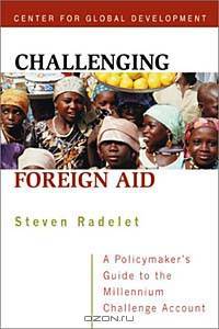 Challenging Foreign Aid: A Policymaker