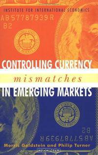 Controlling Currency Mismatches In Emerging Markets