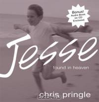 Jesse: Found in Heaven with CD (Audio)
