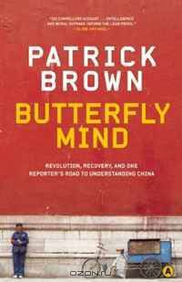 Butterfly Mind: Revolution, Recovery, and One Reporter