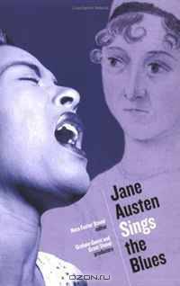 Jane Austen Sings the Blues
