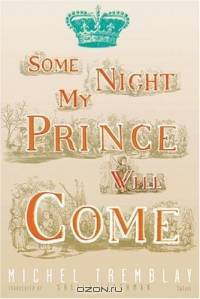 Some Night My Prince Will Come