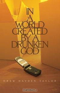 In a World Created by a Drunken God
