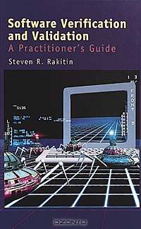 Software Verification and Validation: A Practitioner