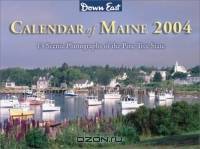 Down East 2004 Calendars
