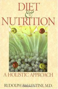 Diet and Nutrition: A Holistic Approach