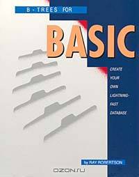 B-Trees for Basic