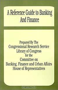 A Reference Guide to Banking and Finance