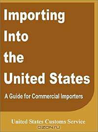 Importing Into the United States: