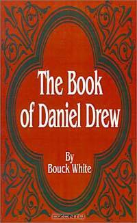 Book of Daniel Drew