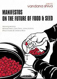 Manifestos on the Future of Food and Seed