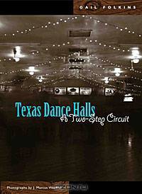 Texas Dance Halls: A Two-Step Circuit