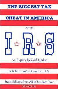 The Biggest Tax Cheat in America Is the I.R.S.