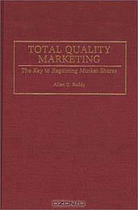 Total Quality Marketing